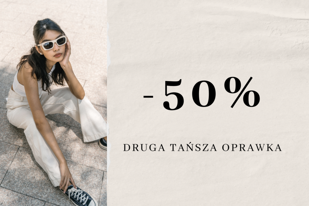 Promocja na drugą oprawkę optyk ursynów